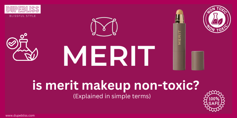 is merit makeup non-toxic
