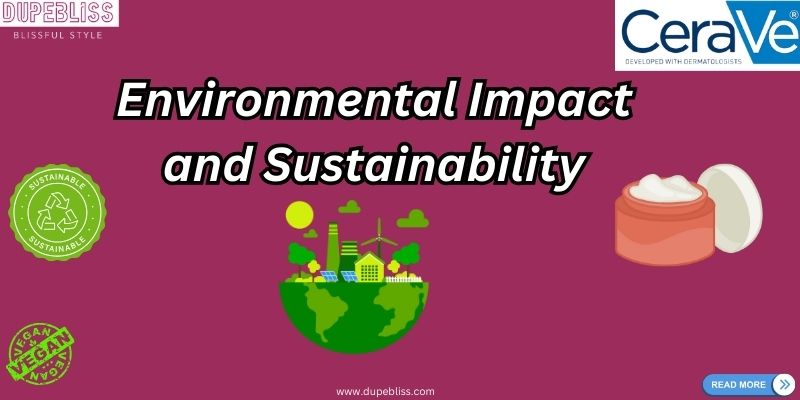 Environmental Impact and Sustainability
