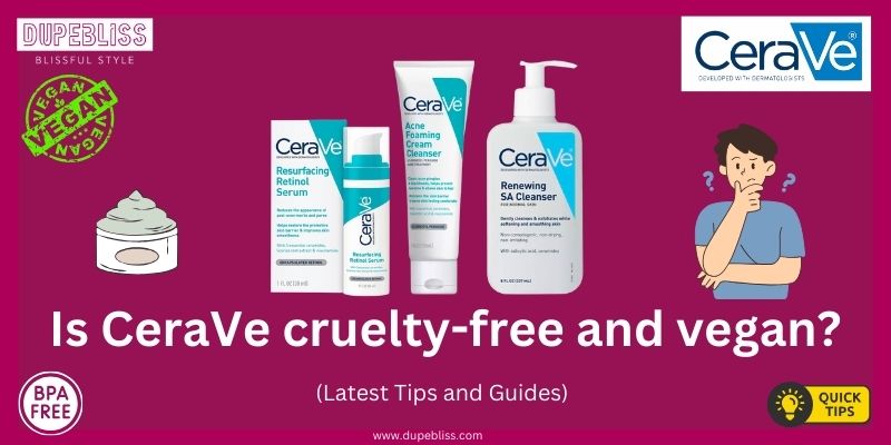 Is CeraVe cruelty-free and vegan?